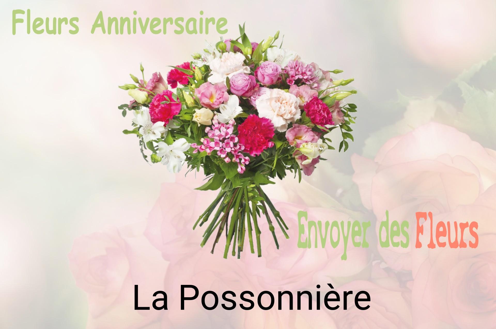 Bouquet de fleurs d’anniversaire livré à La Possonnière